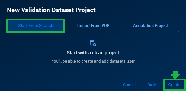 Creating a New Validation Dataset Project