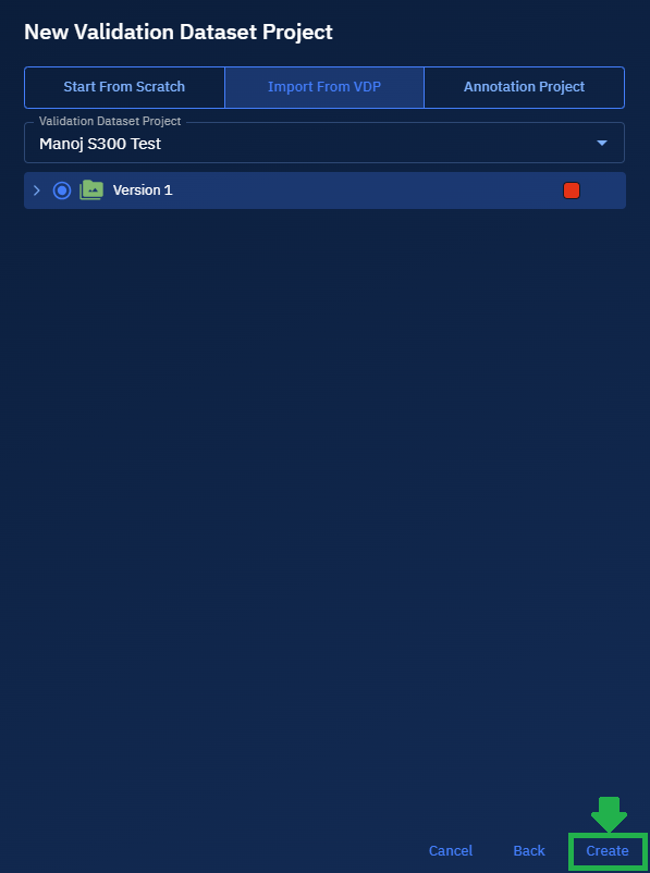 Creating a New Validation Dataset Project